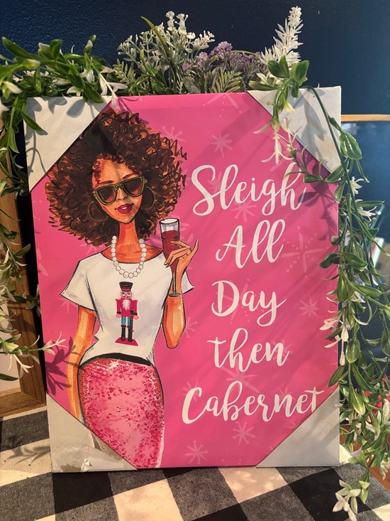 Other - Sleigh All Day Then Cabernet Pink Holiday Wall Art